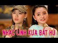 40 ca khúc Lính xưa bất hủ trước 1975 khiến ai nghe cũng bồi hồi xúc động | Nhạc Lính Xưa Hay Nhất