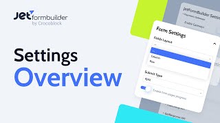 JetFormBuilder Plugin — Settings Overview