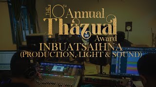 Thazual Award 2024 Inbuatsaihna | Production, Light & Sound | Vlog