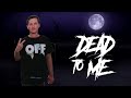 graisyn dead to me official audio