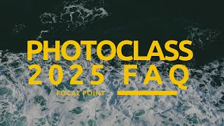 Focal Point Photoclass 2025 Q&A