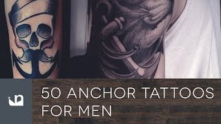 50 Anchor Tattoos For Men