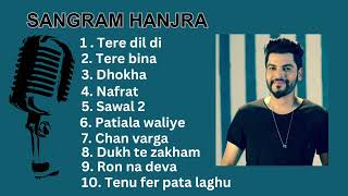 best of sangram hanjra|| sangram hanjra all song||audio Jukebox#viral #trending #sadsong #allsadsong