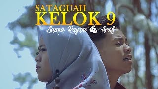 Lagu Minang Terpopuler SAZQIA RAYANI ARIEF Sataguah Kelok Sambilan MV