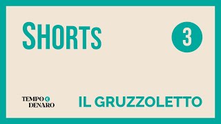 Shorts #3 — Il gruzzoletto