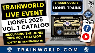 Lionel New 2025 Catalog Review Live With Lionel !