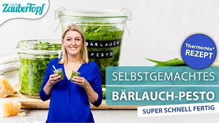 😍😍 Endlich wieder BÄRLAUCH-ZEIT! Super SCHNELLES Bärlauch-Pesto mit dem Thermomix®