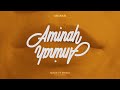 aminah make it work ft jtothec