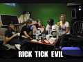 rick tick evil down live demo