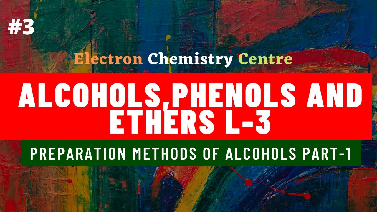 2nd PUC|Class 12|Alcohols,phenols And Ethers L-3|Preparation Methods Of ...