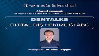 DENTALKS - DİJİTAL DİŞ HEKİMLİĞİ ABC