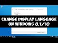 Change display language on Windows 8.1/10