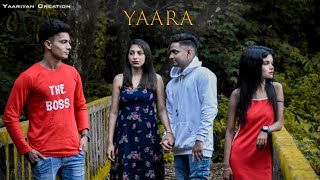 Yaara | College Life | Love story 2021