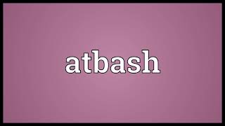 Atbash Meaning