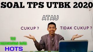 Soal TPS UTBK 2020 - KECUKUPAN DATA