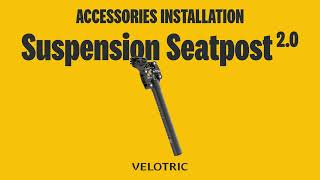 Velotric Summit 1: How to install the suspension seatpost