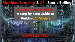 Orange for Sports Bettors: A Step-by-Step Guide to Building AI Models