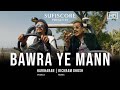 Bawra Ye Mann(Official Music Video)|Hariharan & Bickram Ghosh |Sufiscore |Latest Romantic Song 2021