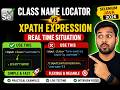 75. Class Name Locator or XPath Expression - Real time situation (Selenium Java 2026)
