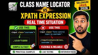 75. Class Name Locator or XPath Expression - Real time situation (Selenium Java 2026)