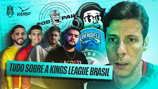 TUDO SOBRE A KINGS LEAGUE BRASIL