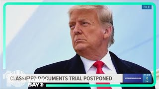 Judge in Trump's Florida classified documents case cancels May trial date; no new date set