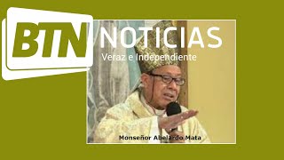 Monseñor Abelardo Mata, lucha contra el corona virus | BTN Noticias |