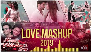 HAPPY VALENTINE'S DAY SPECIAL ❤️ New Valentine Mashup 2019 ❤️ Bollywood Mashup 2019  ❤️ Indian