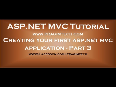 Creating your first aspnet mvc application - Part 3 Creating your first aspnet mvc application - Part 3