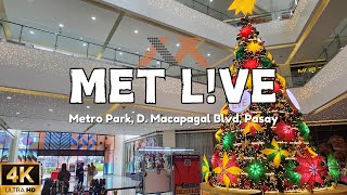 [4K] MET LIVE: Updated Walking Tour | Metropolitan Park Philippines 2024