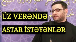 Qızlara Deyirlər Kişilərə Üz Vermə - Hacı Şahin - Məhəbbətdən Sui İstifadə Edən Alçaqlar