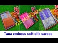 Soft silk sarees/ Tana emboss silk sarees/ lowest price/ KRS Collection/