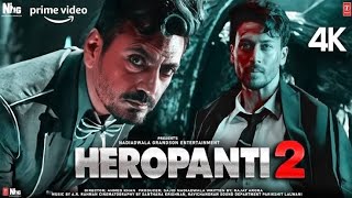 Heropanti 2 Full Movie in Hindi | Tiger Shroff, Nawazuddin Siddiqui, Tara Sutariya | Tiger Shroff |