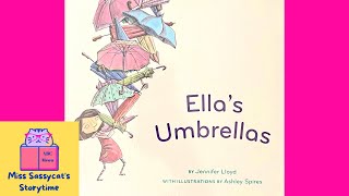 READ ALOUD 📚 -  ELLA’S UMBRELLAS ☂️ - Storytime for Kids