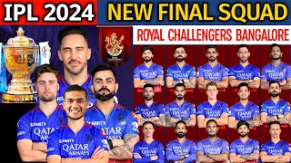 IPL 2024 | Royal Challengers Bangalore New Final Squad | RCB Team 2024 Players List | RCB 2024 Squad