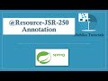 25. @Resource -JSR-250 Annotation