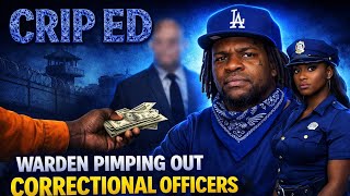 Crip Ed EXPOSES What’s REALLY Happening Inside Georgia Prisons… 😳