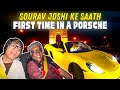 SOURAV JOSHI ne ghumaya apni SUPER-CAR PORSCHE mein 😍🔥| @souravjoshivlogs7028