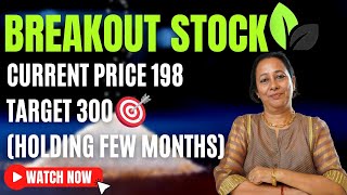 #PRICE 198 #TARGET 🎯300 #BREAKOUT #STOCKl 😎#StockPro |