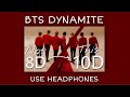 BTS (방탄소년단) - Dynamite [10D USE HEADPHONE] 🎧