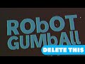 Robot Gumball (1980-1990)