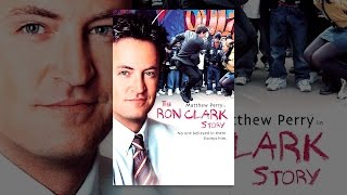 The Ron Clark Story