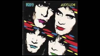 KISS Asylum - Who Wants to Be Lonely