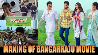 Bangarraju Movie Making Video | Nagarjuna | Naga Chaitanya | Krithi Shetty | Telugu Varthalu