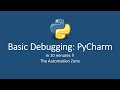 Debugging using PyCharm : Python Tutorial 23