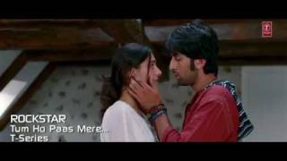 Tum Ho Paas Mere" Rockstar (Video Song) Ranbir Kapoor,Nargis Fakhri. HQ  - (480p).flv