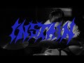 INSTAIN - TRISTESSE (Official Music Video)