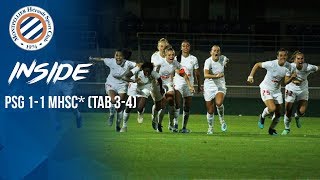 INSIDE Finale PSG vs MHSC (Womens French Cup)
