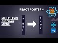 React Router 6  - Two Level Sidebar Menu  - ReactJS TypeScript Tutorial