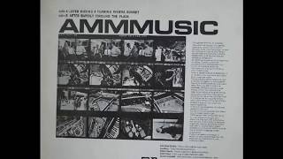 AMM - Later During A Flaming Riviera Sunset (1967)